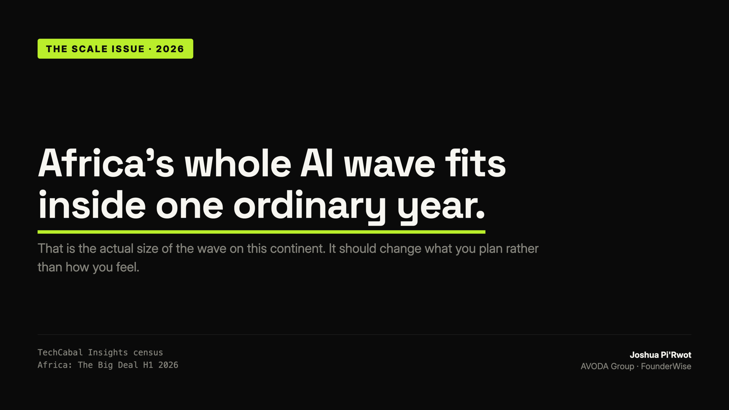 Africa's whole AI wave fits inside one ordinary year.